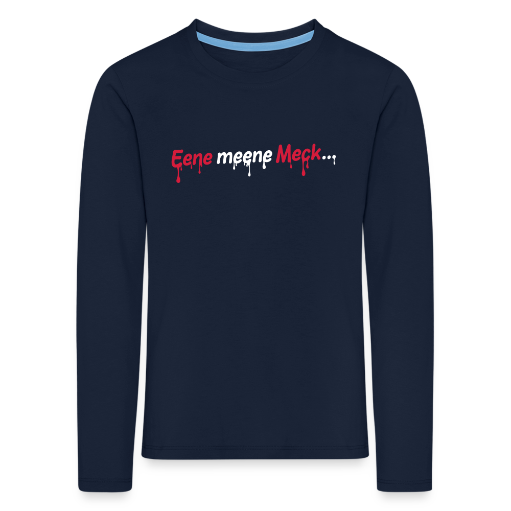 Eene meene Meck... - Kinder Langarmshirt - Navy