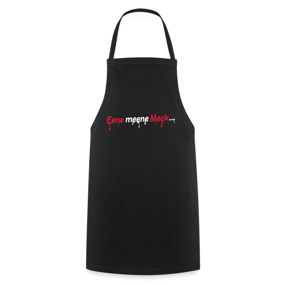 Eene meene Meck... - Kochschürze - Schwarz