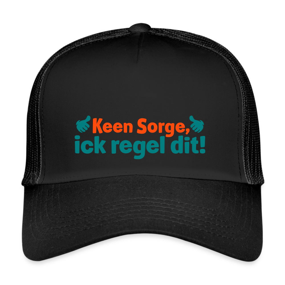 Keene Sorge, ick regel dit! - Trucker Cap - Schwarz/Schwarz
