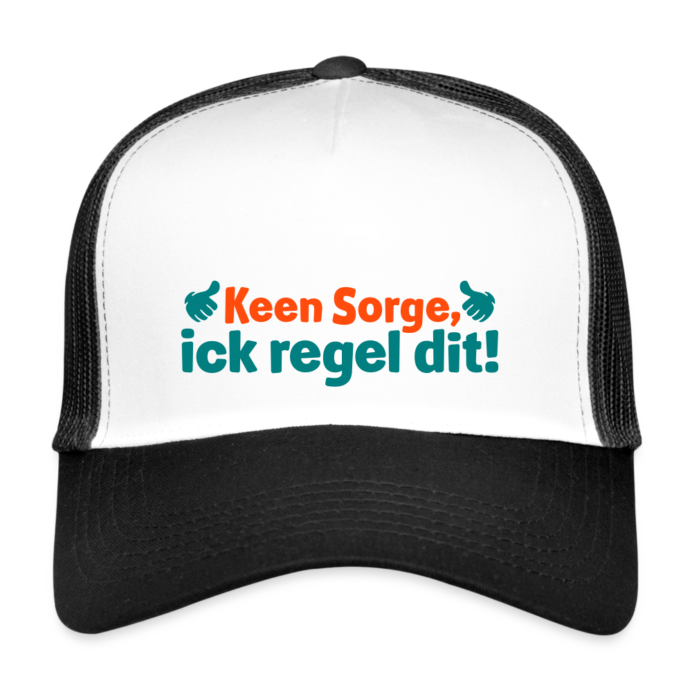 Keene Sorge, ick regel dit! - Trucker Cap - Weiß/Schwarz