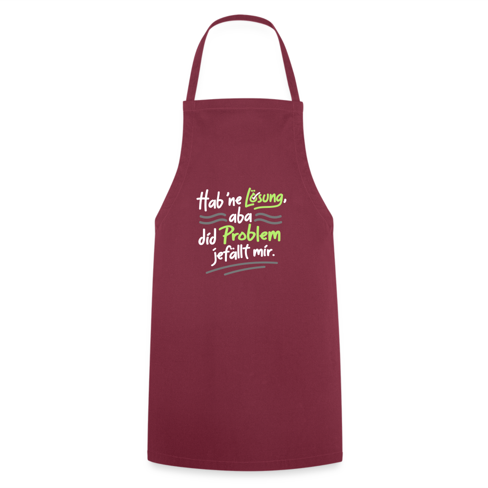 Hab 'ne Lösung, aba did Problem jefällt mir. - Kochschürze - Bordeaux