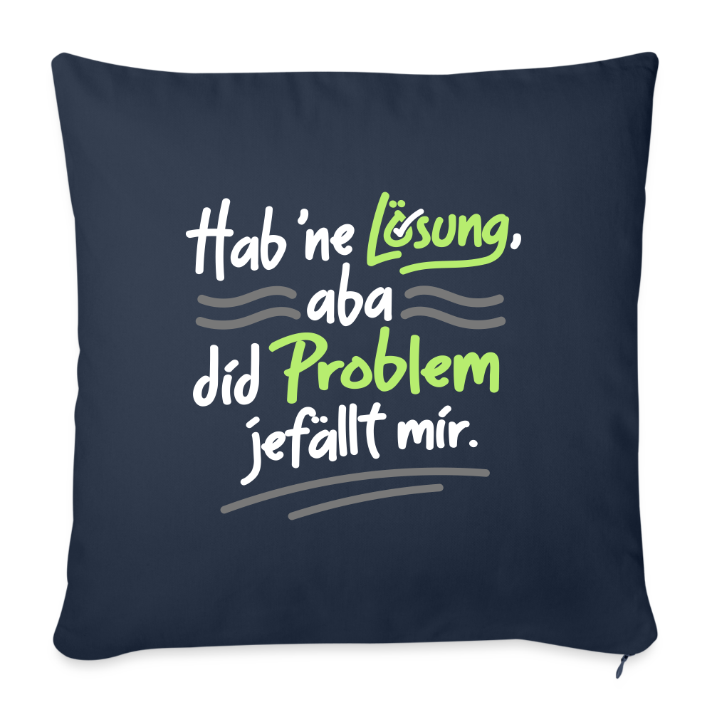 Hab 'ne Lösung, aba did Problem jefällt mir. - Sofakissen mit Füllung (45 x 45 cm) - Navy