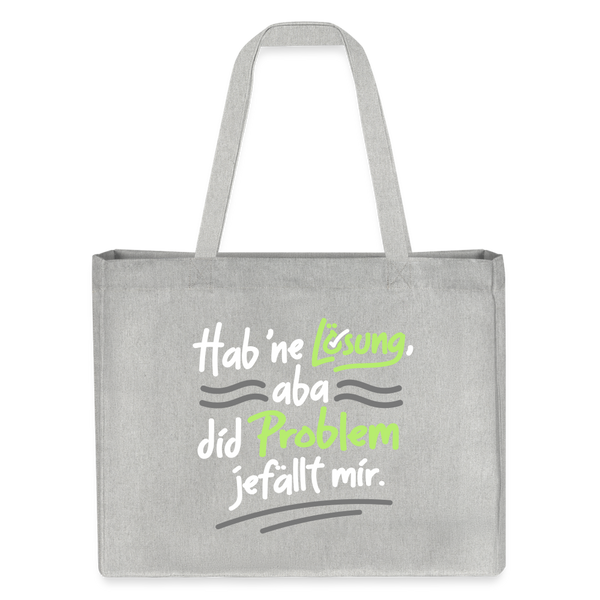 Hab 'ne Lösung, aba did Problem jefällt mir. - Shopping Bag - Grau meliert