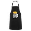 Ick kieke, staune, wunda mir, wie'n kühles Bier jefällt mir hier - Kochschürze - Schwarz