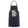 Ick kieke, staune, wunda mir, wie'n kühles Bier jefällt mir hier - Kochschürze - Navy