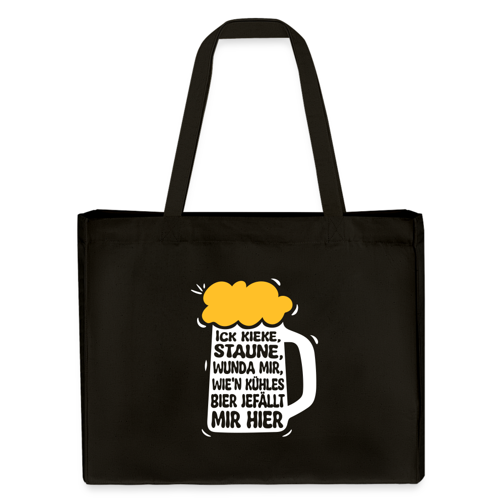 Ick kieke, staune, wunda mir, wie'n kühles Bier jefällt mir hier - Shopping Bag - Schwarz
