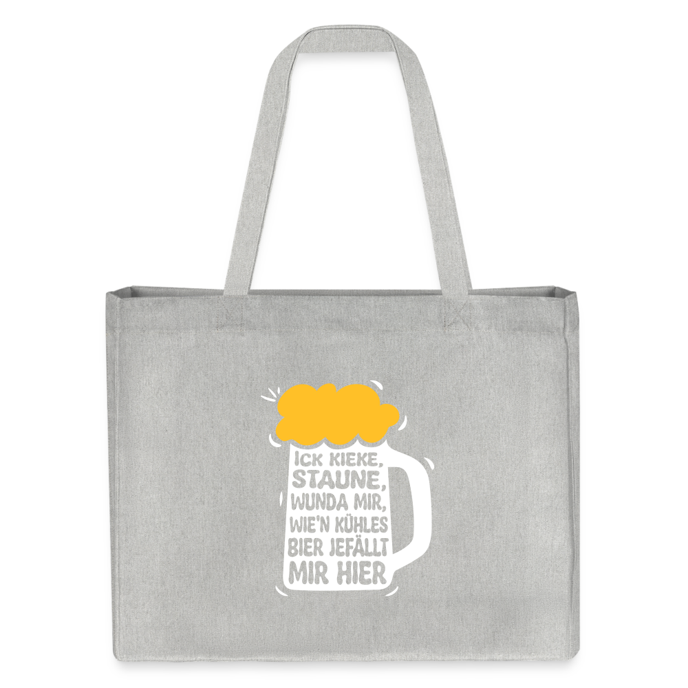 Ick kieke, staune, wunda mir, wie'n kühles Bier jefällt mir hier - Shopping Bag - Grau meliert
