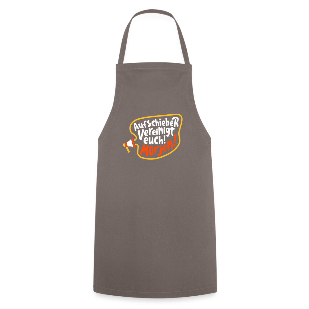 Aufschieber vereinigt euch! Morjen! - Kochschürze - Grau