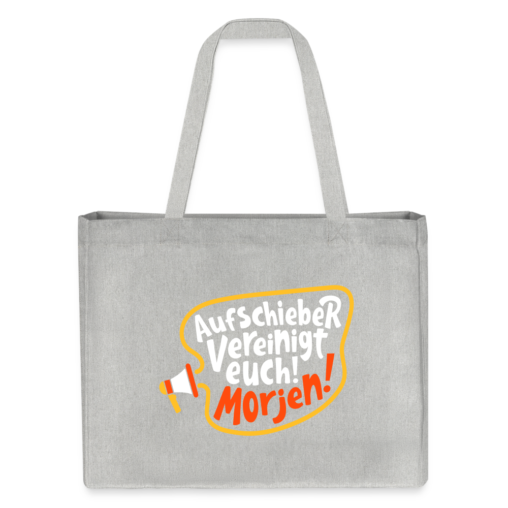 Aufschieber vereinigt euch! Morjen! - Shopping Bag - Grau meliert