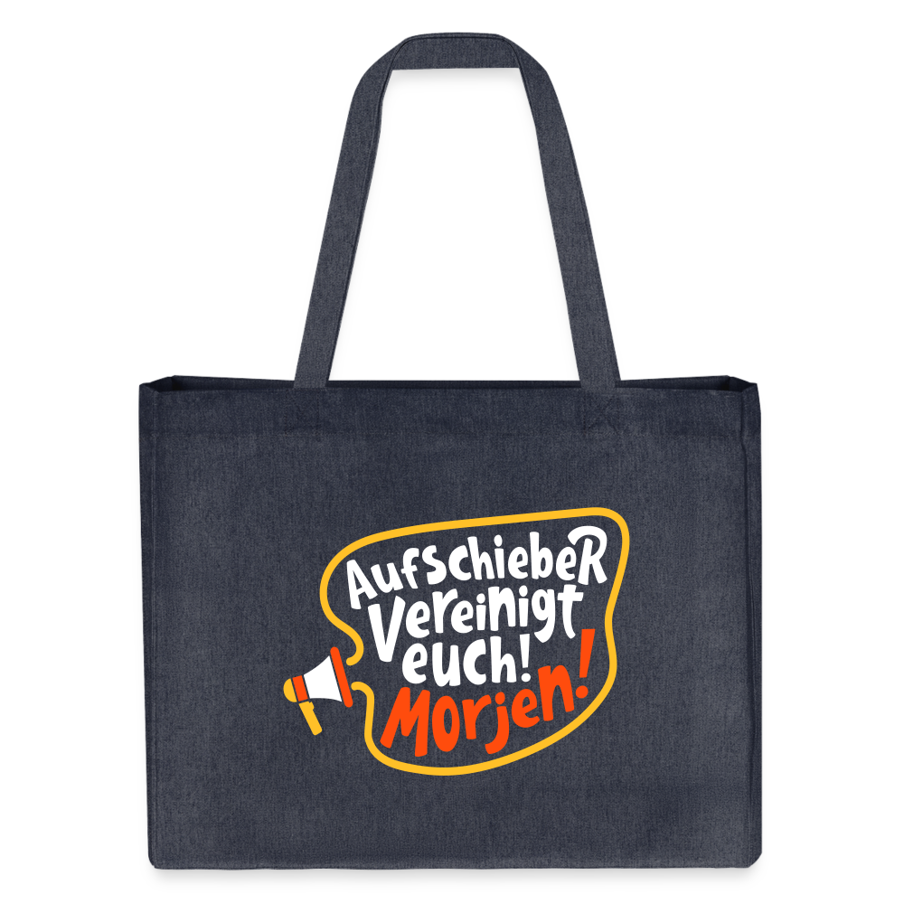 Aufschieber vereinigt euch! Morjen! - Shopping Bag - midnight Blue