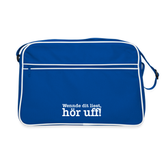 Wenn de dit liest, hör uf! - Retro Tasche