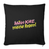 Mein Kiez, meine Regeln! - Sofakissen mit Füllung (45 x 45 cm) - Schwarz