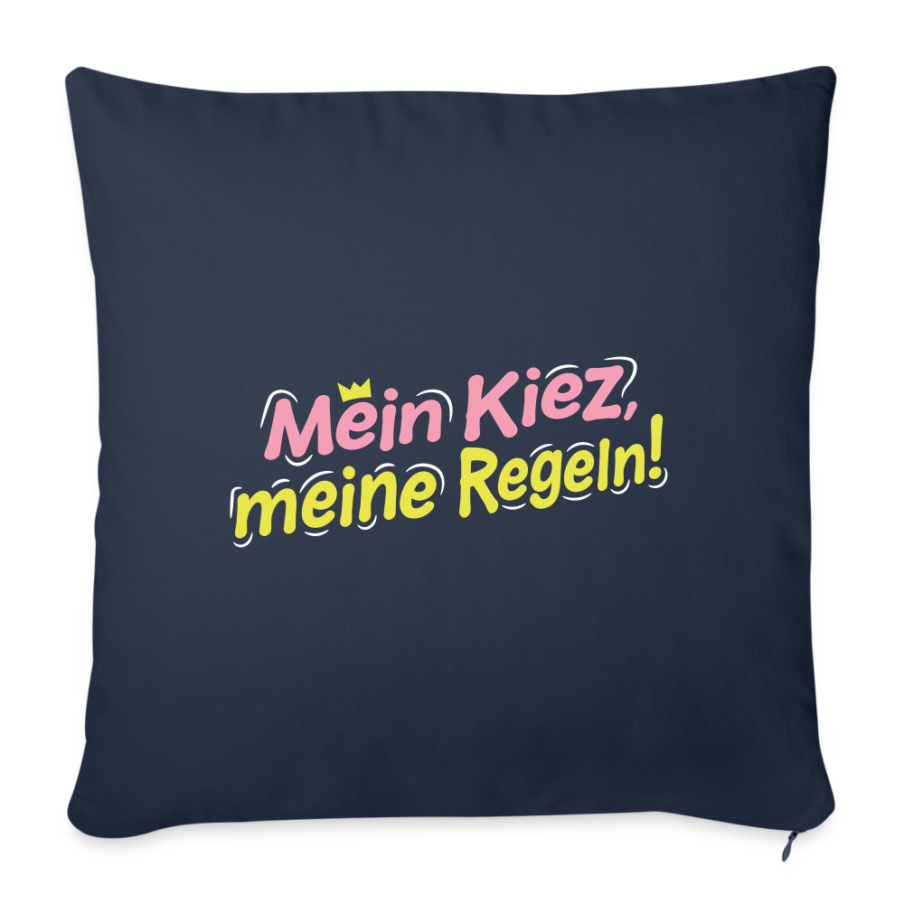 Mein Kiez, meine Regeln! - Sofakissen mit Füllung (45 x 45 cm) - Navy