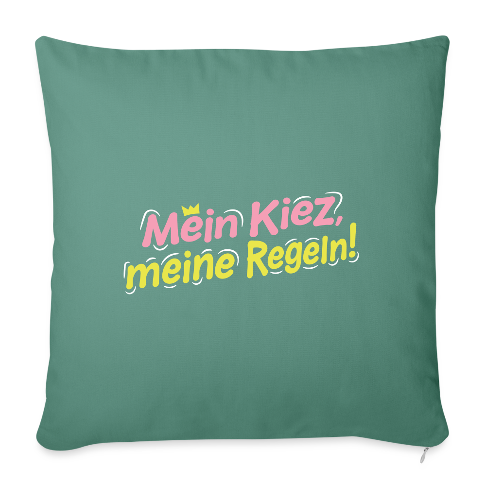 Mein Kiez, meine Regeln! - Sofakissen mit Füllung (45 x 45 cm) - Tanngrün