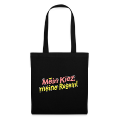 Mein Kiez, meine Regeln! - Stoffbeutel