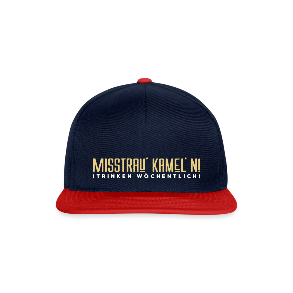 Misstrau' Kamel'n! (trinken wöchentlich) - Snapback Cap - Navy/Rot