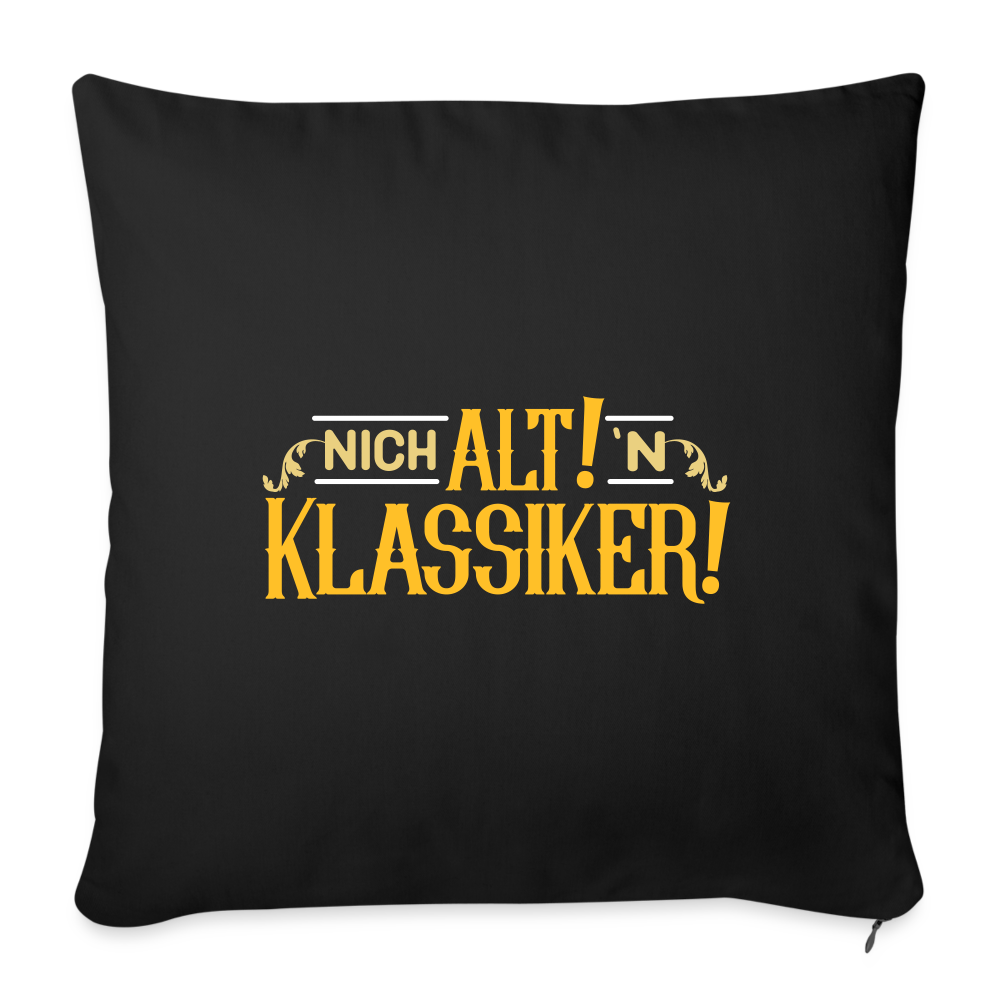 Nich alt! 'n Klassiker! - Sofakissen mit Füllung (45 x 45 cm) - Schwarz