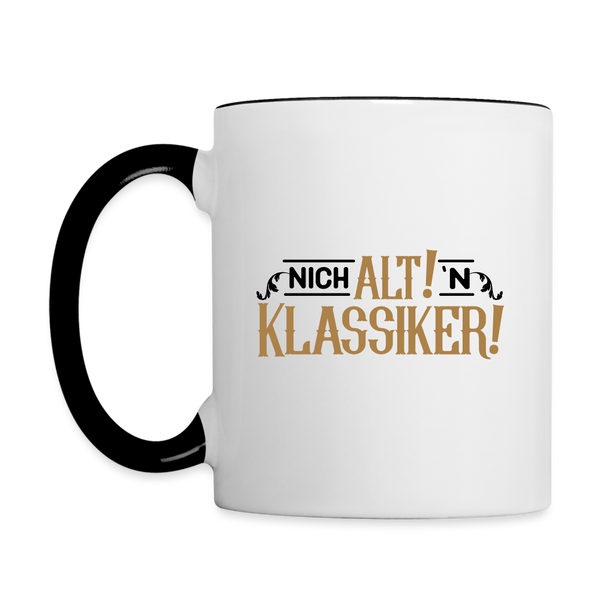 Nich alt! 'n Klassiker! - Tasse zweifarbig