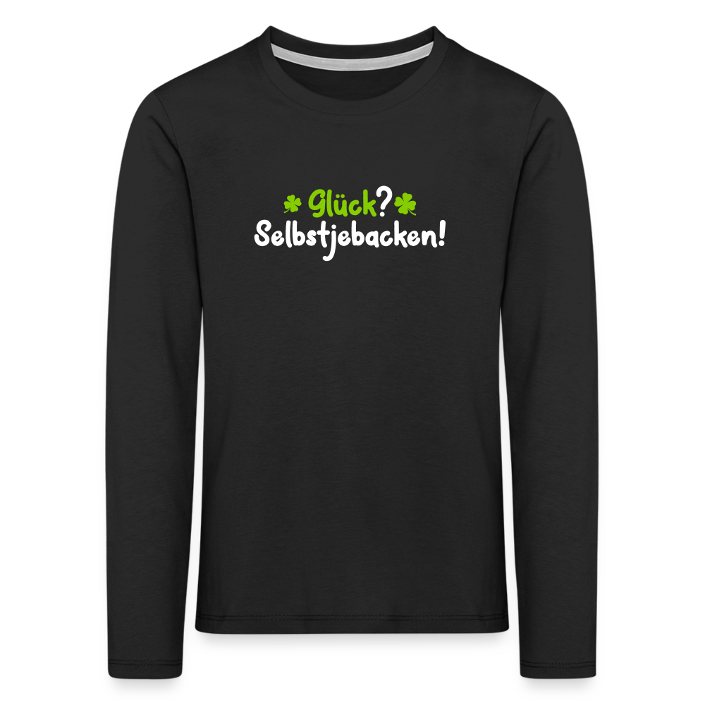Glück? Selbstjebacken - Kinder Langarmshirt - Schwarz
