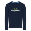 Glück? Selbstjebacken - Kinder Langarmshirt - Navy