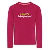 Glück? Selbstjebacken - Kinder Langarmshirt - dunkles Pink