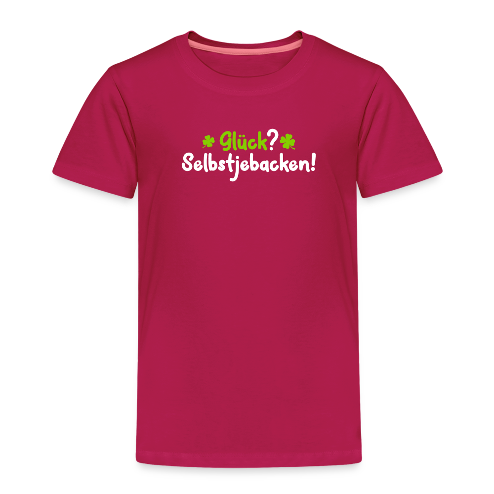 Glück? Selbstjebacken - Kinder Premium T-Shirt - dunkles Pink