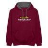 Glück? Selbstjebacken - Kontrast Hoodie - Weinrot/Anthrazit