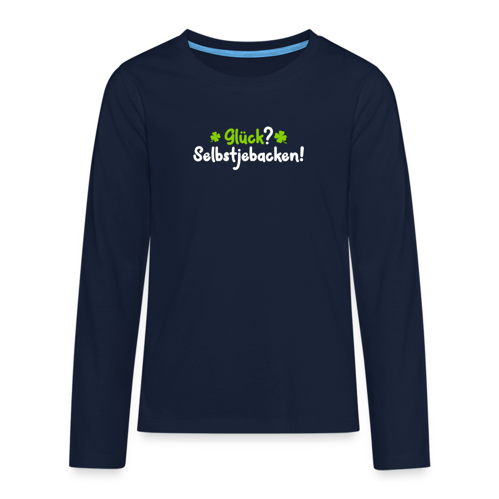 Glück? Selbstjebacken - Teenager Langarmshirt - Navy