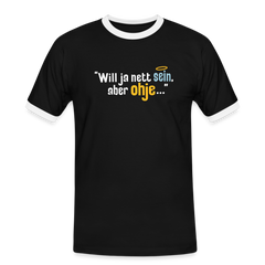 Will ja nett sein, aber ohje... - Männer Ringer T-Shirt