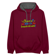 Charme? Hab ick, brauch ick nich! - Kontrast Hoodie