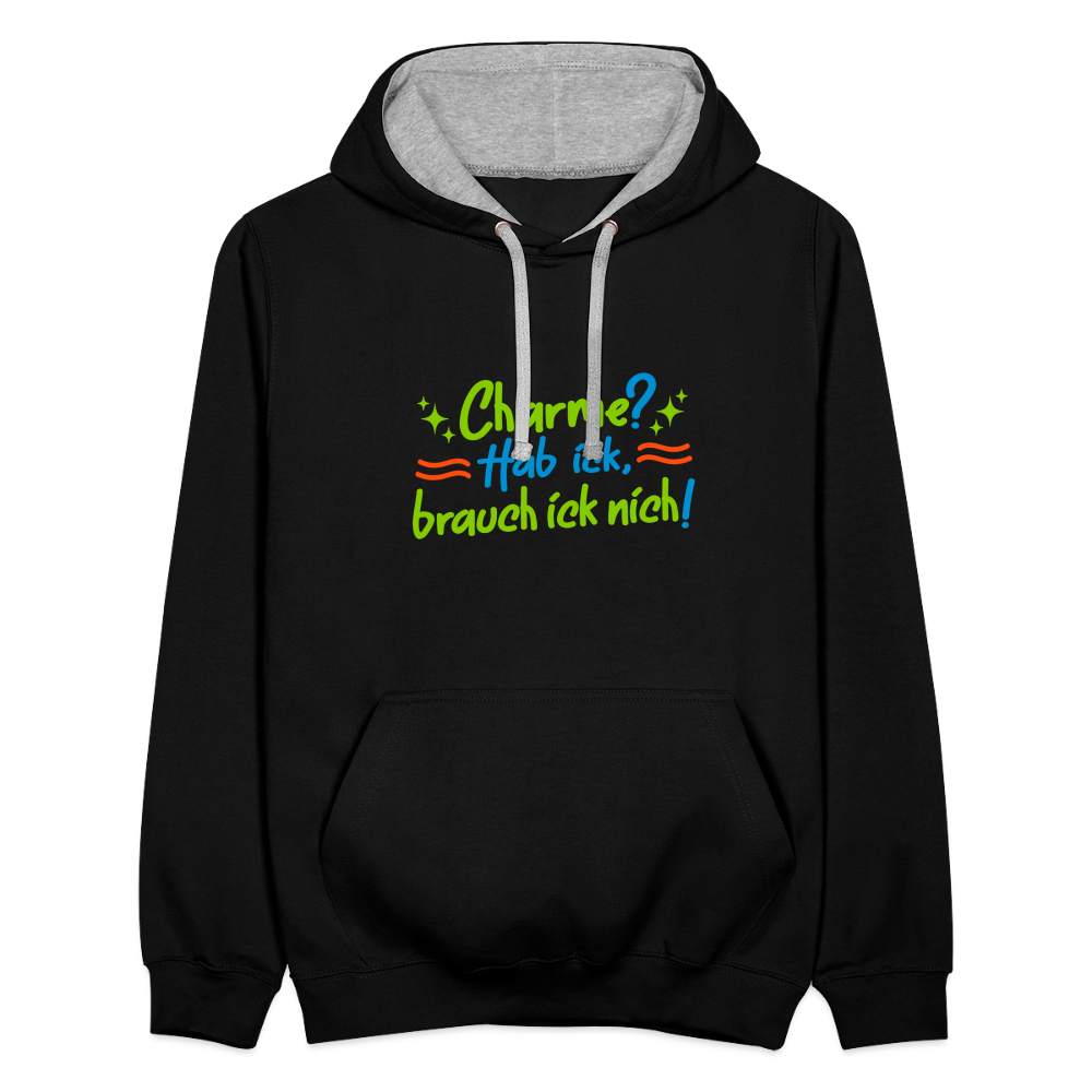 Charme? Hab ick, brauch ick nich! - Kontrast Hoodie - Schwarz/Grau meliert