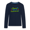Charme? Hab ick, brauch ick nich! - Teenager Langarmshirt - Navy