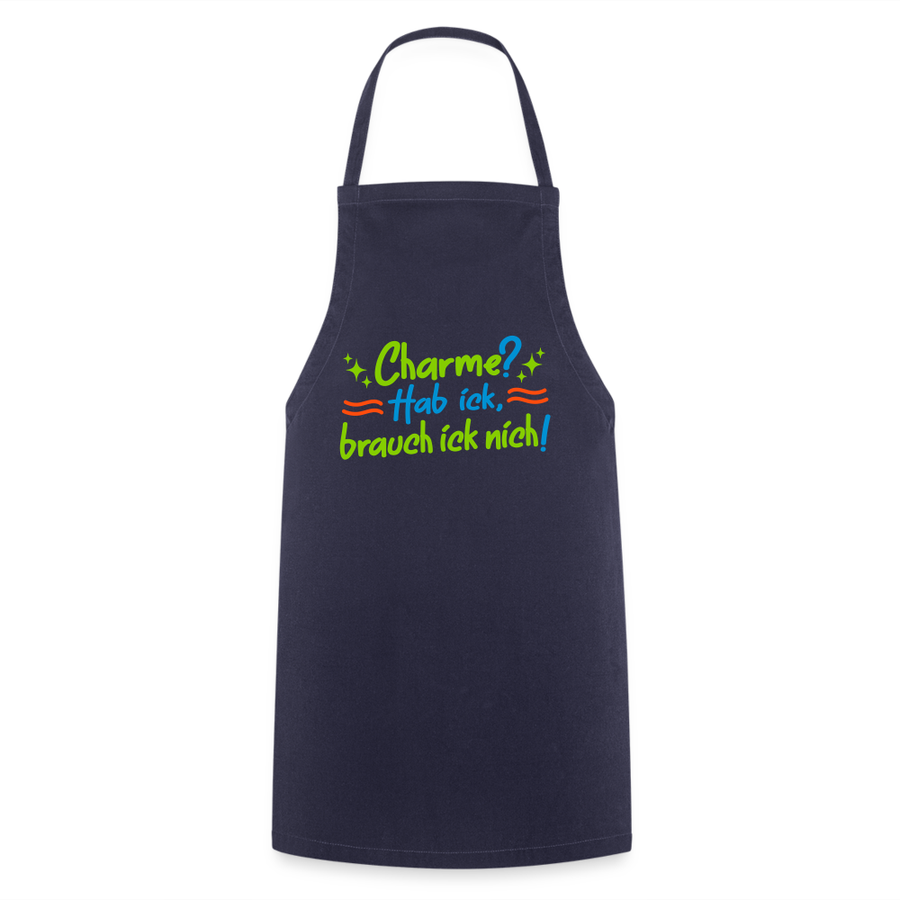Charme? Hab ick, brauch ick nich! - Kochschürze - Navy