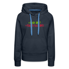 Haste allet? Klar, ick hass' allet! - Frauen Premium Hoodie