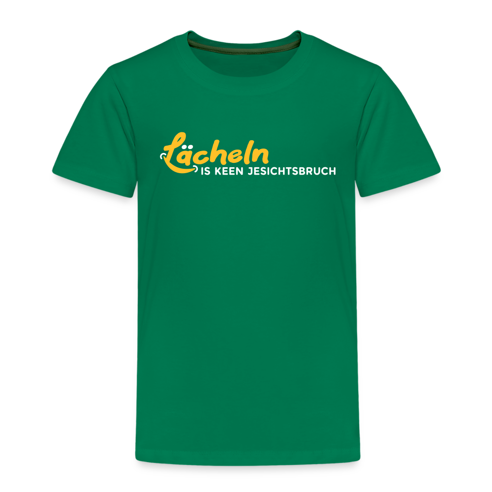 Lächeln is keen Jesichtsbruch - Kinder Premium T-Shirt - Kelly Green