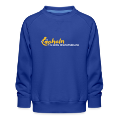 Lächeln is keen Jesichtsbruch - Kinder Premium Sweatshirt
