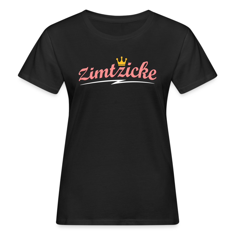 Zimtzicke - Frauen Bio T-Shirt - Schwarz