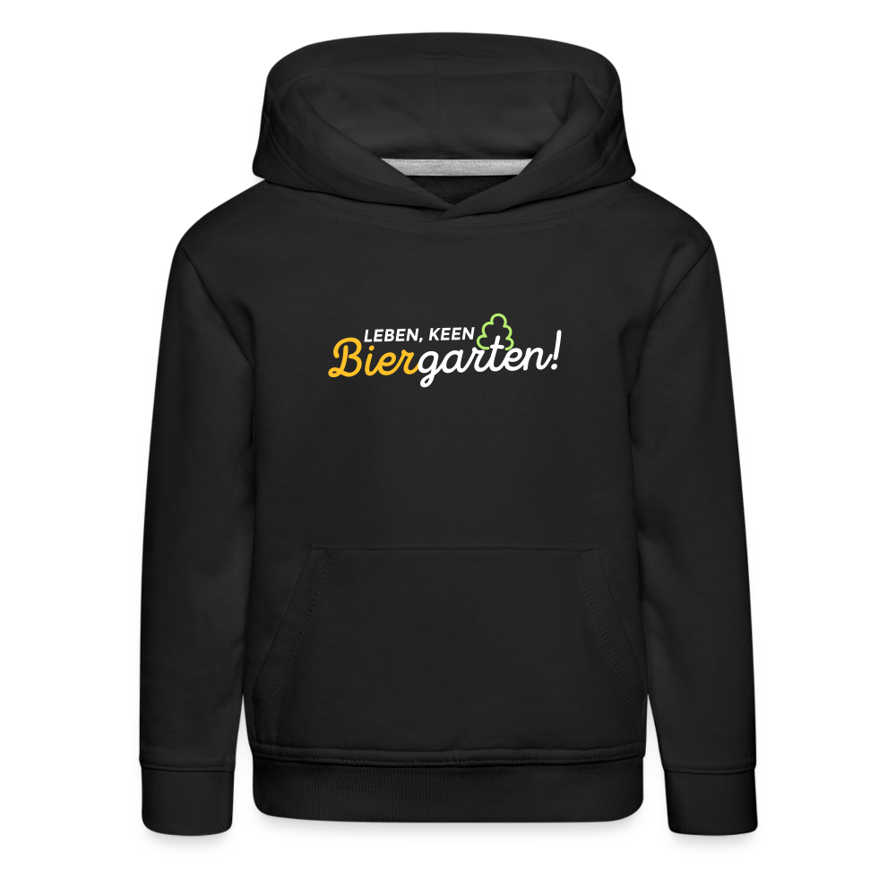 Leben, keen Biergarten! - Kinder Premium Hoodie - Schwarz