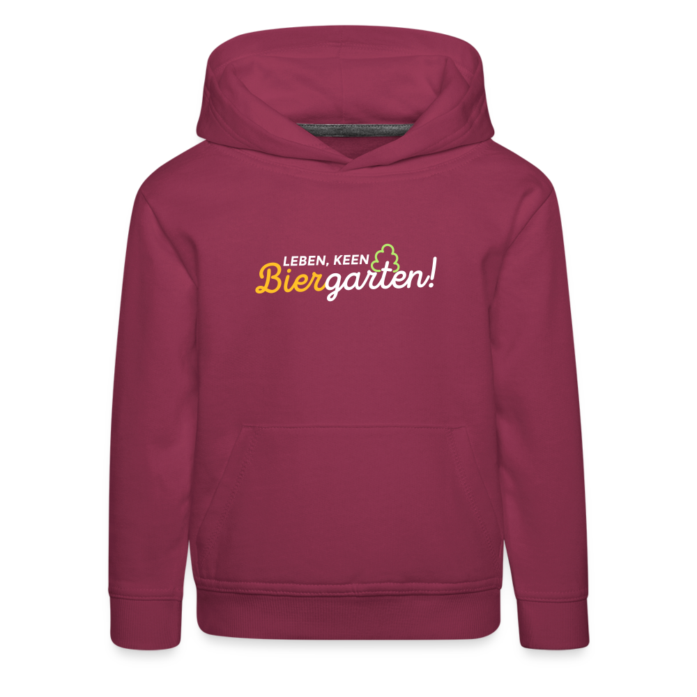 Leben, keen Biergarten! - Kinder Premium Hoodie - Bordeaux
