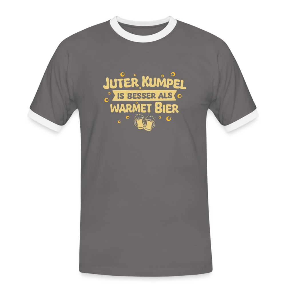 Juter Kumpel ist besser als warmet Bier - Männer Ringer T-Shirt - Dunkelgrau/Weiß