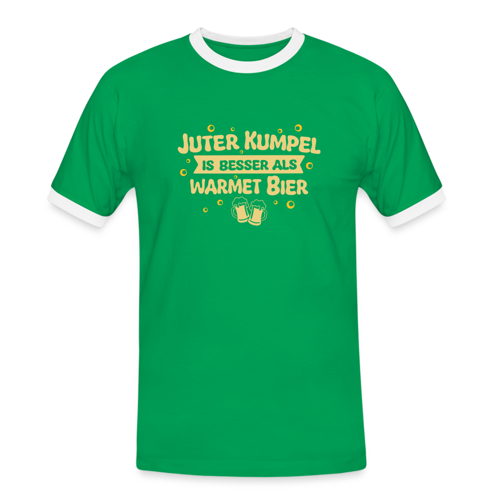 Juter Kumpel ist besser als warmet Bier - Männer Ringer T-Shirt - Kelly Green/Weiß