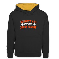 Schwitz'n is wenn Speck flennt - Teenager Kontrast-Hoodie