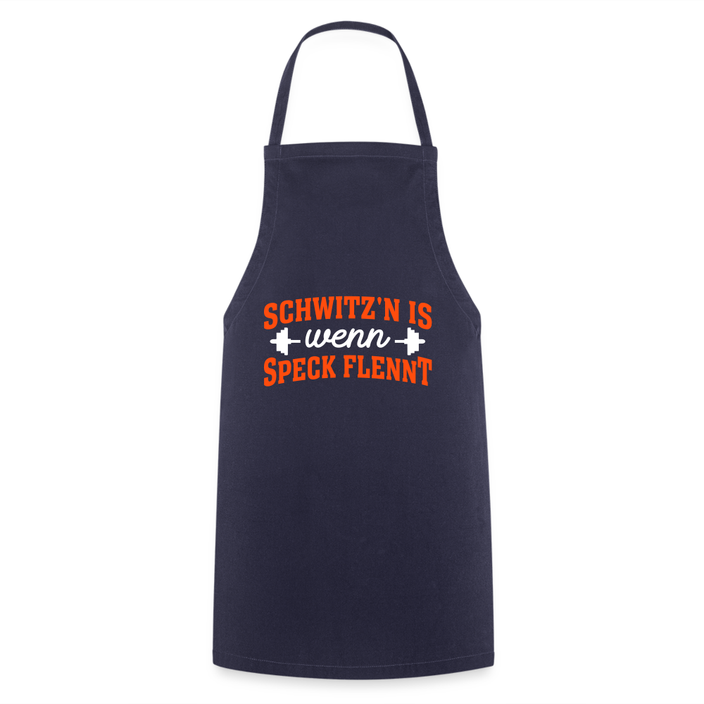 Schwitz'n is wenn Speck flennt - Kochschürze - Navy