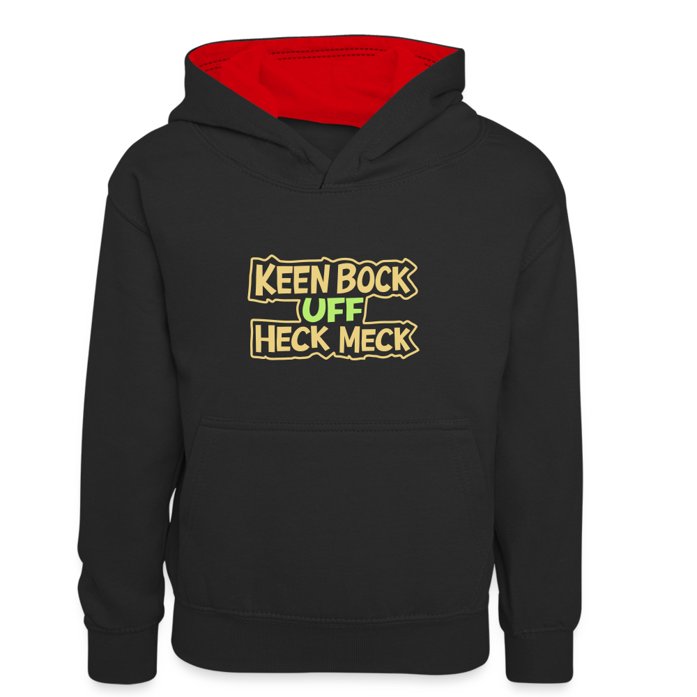 Keen Bock uff Heck Meck - Teenager Kontrast-Hoodie - Schwarz/Rot