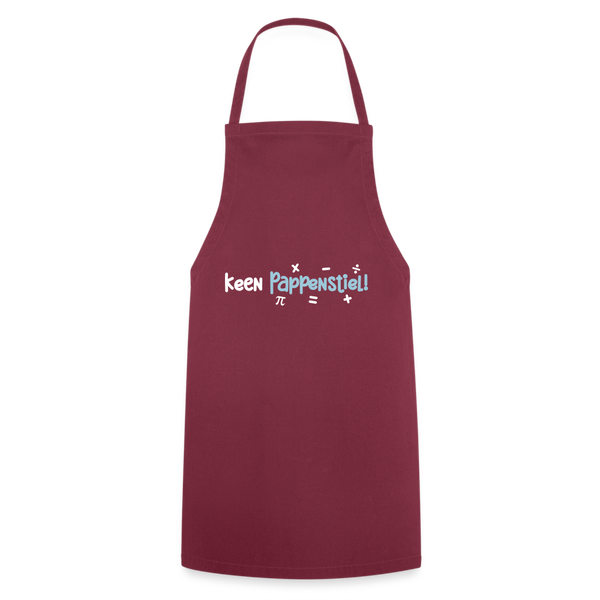keen Pappenstiel! - Kochschürze - Bordeaux