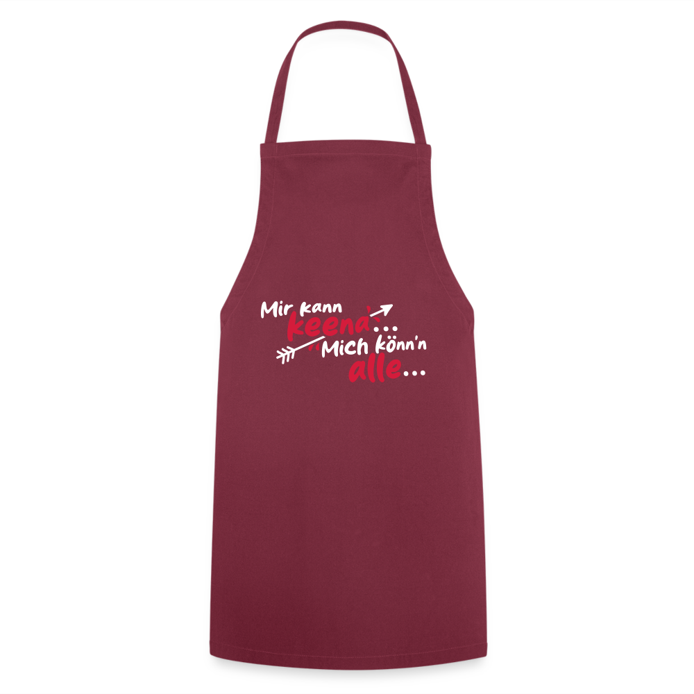 Mir kann keena... Mich könn'n alle... - Kochschürze - Bordeaux