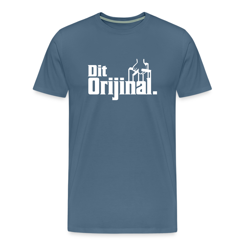 Dit Orijinal - Männer Premium T-Shirt - Blaugrau