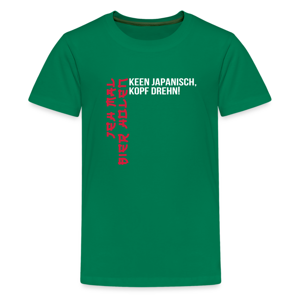 Jeh mal Bier holen! - Teenager Premium T-Shirt - Kelly Green