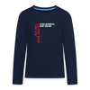 Jeh mal Bier holen! - Teenager Langarmshirt - Navy