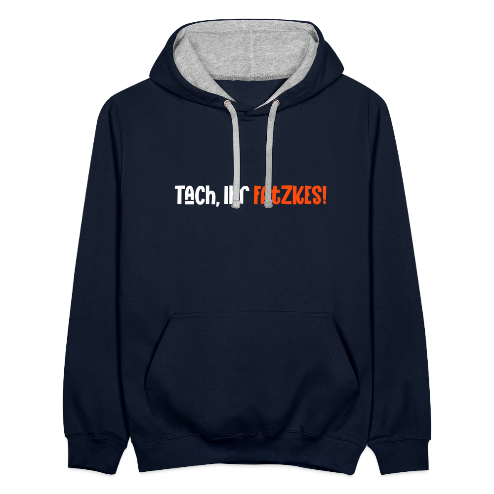 Tach, Ihr Fatzkes! - Kontrast Hoodie - Navy/Grau meliert